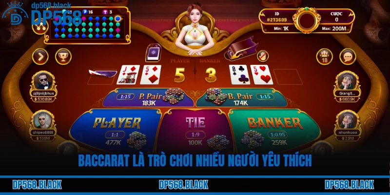 Baccarat là trò chơi nhiều người yêu thích