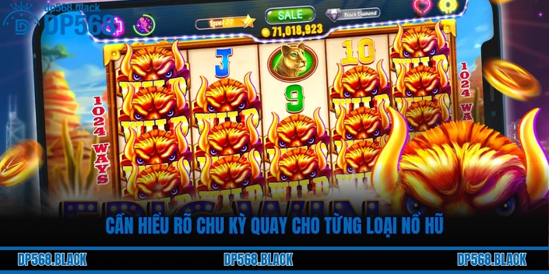 Cần tìm hiểu mẹo quay hũ dễ nổ nhất trước khi chơi