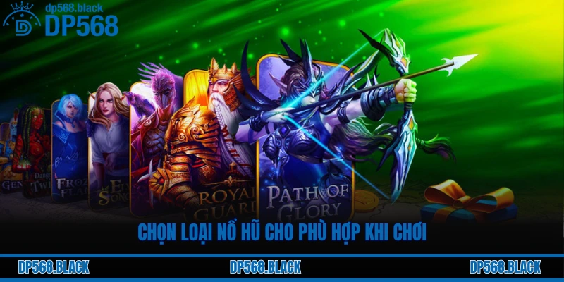 Chọn loại nổ hũ cho phù hợp khi chơi