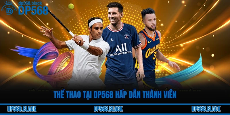 Thể thao tại DP568 