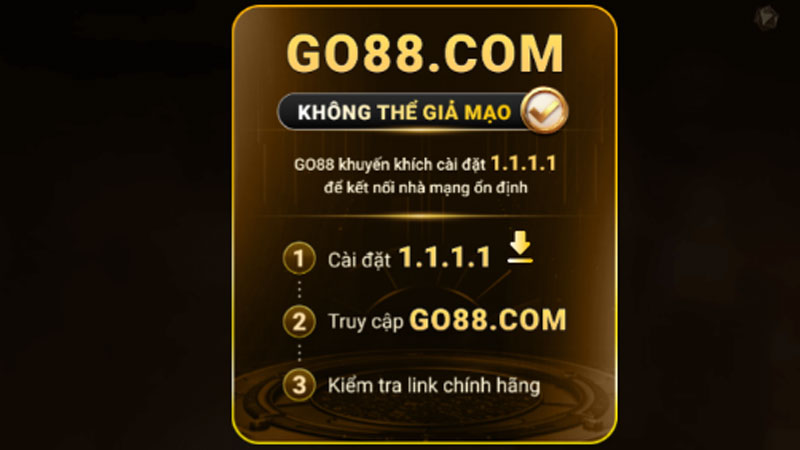 Cách để vào Go88 chính hãng là tải app 1.1.1.1 sau đó truy cập go88.com